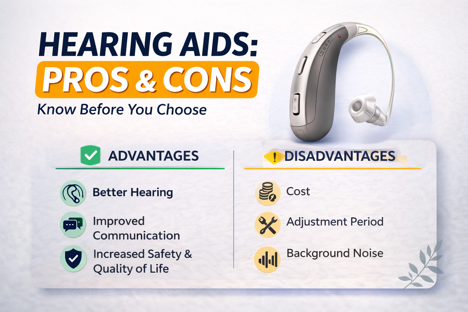Hearing Aid Advantages and Disadvantages
